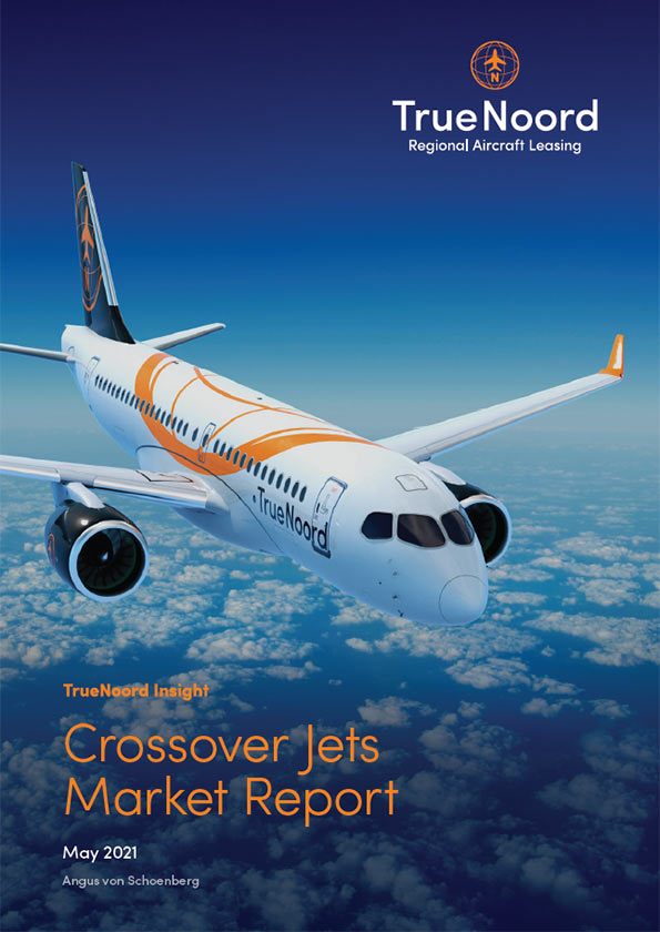 TrueNoord Crossover Jets Market Report 2021